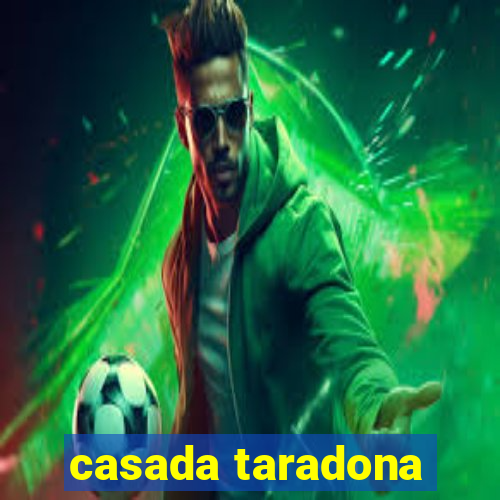 casada taradona